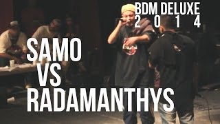 BDM Deluxe 2014 / 4tos de Final / Samo vs Radamanthys