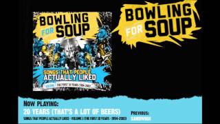 Bowling For Soup - 20 Years (That&#39;s A Lot Of Beers)
