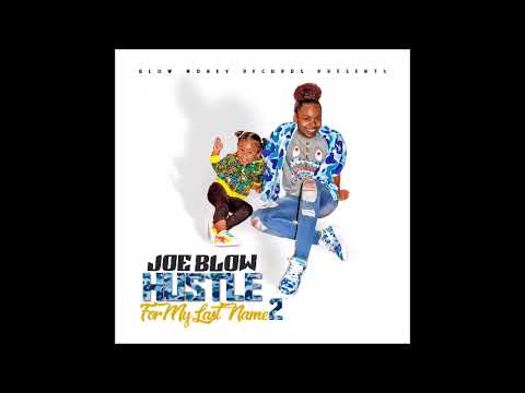 Joe Blow- Lashin Shit ft Lil Aj