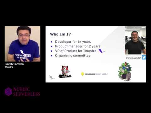 Nordic Serverless - Observability Special - Emrah Samdan, Thundra - April 21, 2020