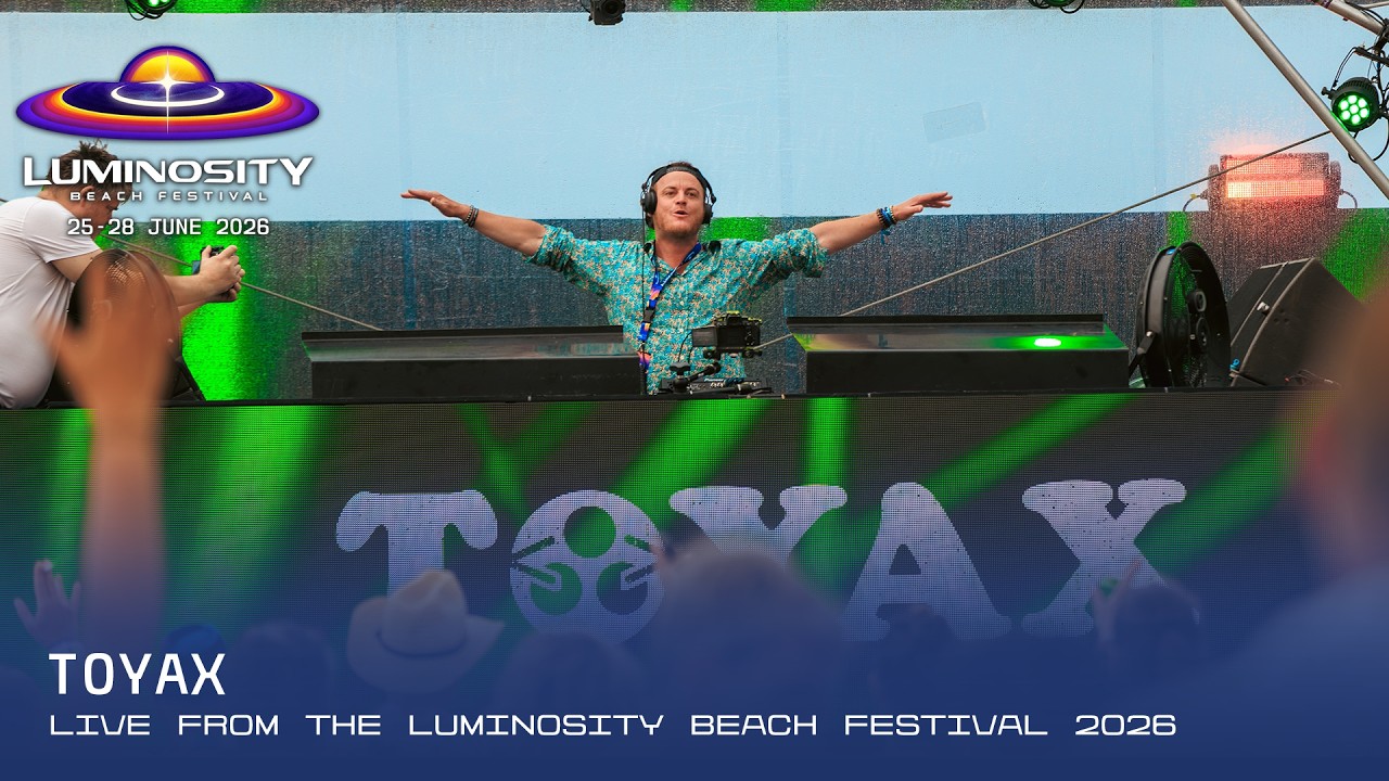 Toyax live at Luminosity Beach Festival 2026 #LBF26