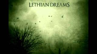 Lethian Dreams - Dawn (2012) + lyrics