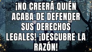 ¡No creerá quién acaba de defender sus derechos legales! ¡Descubre la razón!