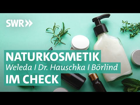 Naturkosmetik im Check: Weleda, Dr. Hauschka und Annemarie Börlind | Marktcheck SWR