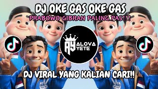 Download lagu DJ OKE GAS OKE GAS PRABOWO GIBRAN PALING PAS REMIX || DJ TABRAK TABRAK MASUK X PRABOWO VIRAL TIKTOK mp3