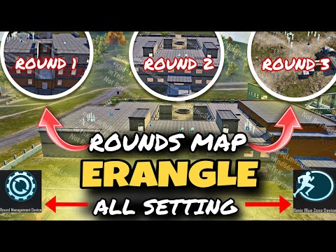 ERANGLE ROUND MAP SETTING | TEAM SETTING ERANGLE| ROUND MAP ERANGLE