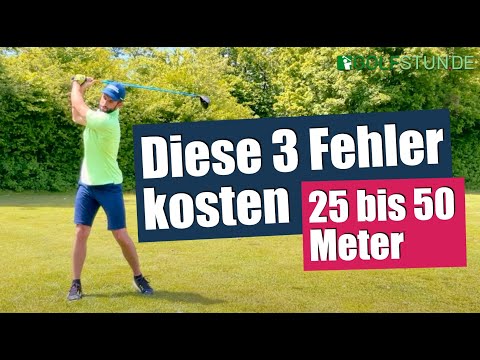 Diese drei Schwungfehler kosten Dich 25 bis 50 Meter Schlagweite!