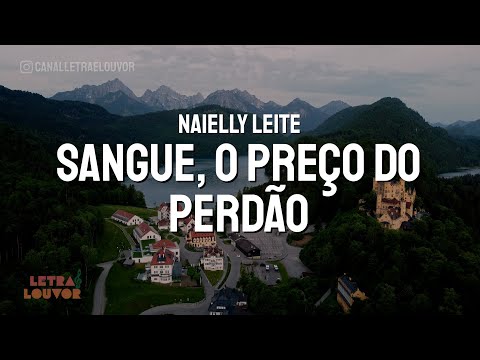 Sangue, O Preço Do Perdão - Naielly Leite