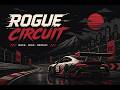 Rogue Circuit Steam Key Global Trailer