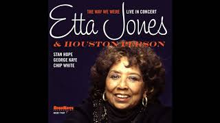 Etta Jones And Houston Person - Don&#39;t Go to Strangers (Live in Concert)
