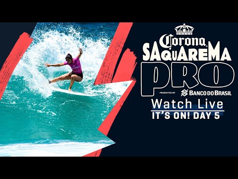 WATCH LIVE Corona Saquarema Pro presented by Banco Do Brasil - Day 5