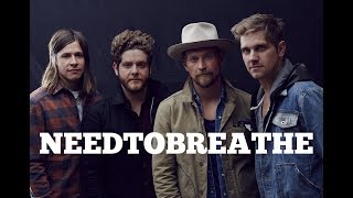 NEEDTOBREATHE - The Making of The Reckoning