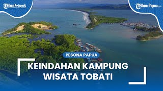Keindahan Kampung Wisata Tobati di Jayapura, Masuk 50 Besar Anugerah Desa Wisata Indonesia 2022
