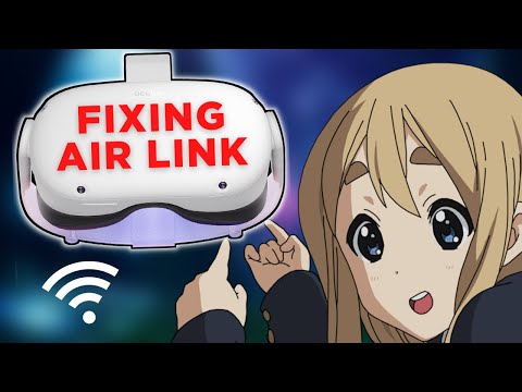 Why Air Link (and Virtual Desktop) Suck | A Setup and Settings Guide