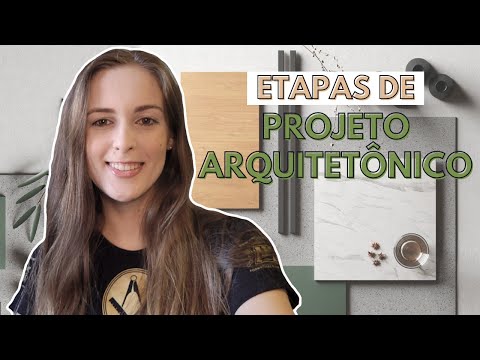 PROJETO DE ARQUITETURA | Etapas de um projeto arquitetônico