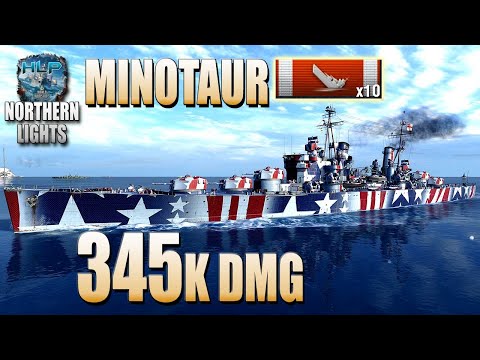 Cruiser Minotaur, 10 ships destroyed, 345k damage - World of Warships