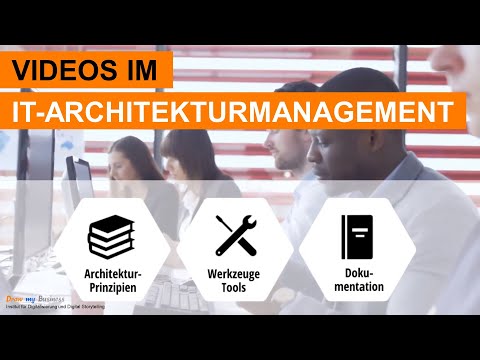 IT-Architekturmanagement: Einsatzgebiete von Videos und Videokursen