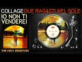 COLLAGE: Io non ti venderei | The Vinyl Rendition