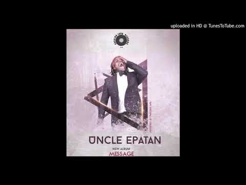 Uncle Epatan - Something Wrong [Message Album] July 2020 Zimdancehall