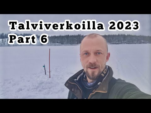 Talviverkoilla Part 6 - Verkkojen kokemista talvella + infoa