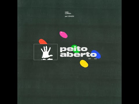 Caio Corrêa   Peito Aberto part  IZENZEE  Clipe Oficial