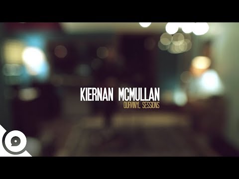 Kiernan McMullan - Catch My Breath | OurVinyl Sessions