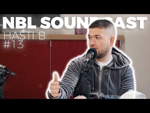 Tidigt studiohäng la grunden för Hasti B | NBL SOUNDCAST #13