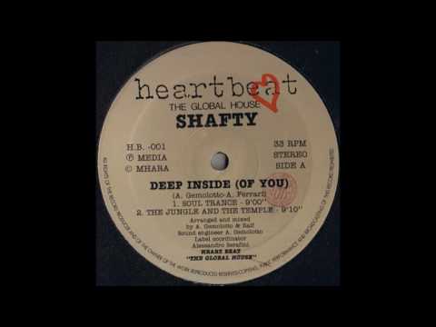 Shafty - Deep Inside (Of You) (Soul Trance Mix)