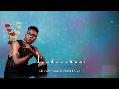 ALTASHONE FEAT OXYGENE BLEDUZA - KYUMA (Audio Officiel)