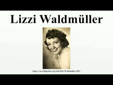 Lizzi Waldmüller