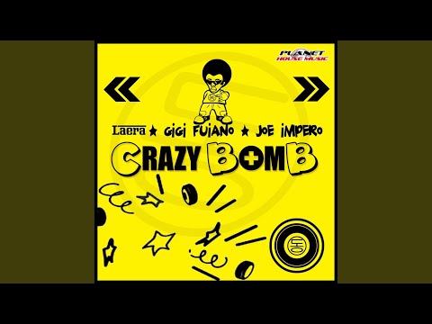 Crazy Bomb (Radio Mix)