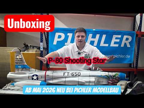 Neue Lockheed P-80 Shooting Star von PICHLER – präsentiert von Martin Münster