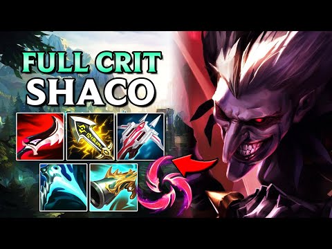 FULL CRIT SHACO IS THE TRUE HORROR!! (I SCARED ENEMIES TO DEATH)
