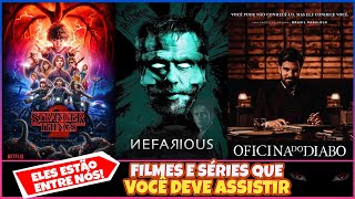STRANGER THINGS - FILMES E SÉRIES QUE VOCÊ DEVERIA ASSISTI - NEFARIOUS - OFICINA DO DIABO