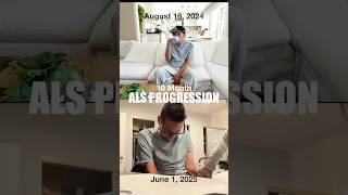 10 Months with ALS: From Walking Unassisted to Needing Help Just to Stand #als