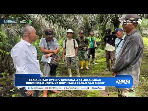TINJAU KEBUN SAWIT DI LAGAN DAN BUNUT, INI KATA REGION HEAD 