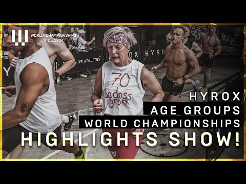 AGE GROUPS DAY! | HYROX WORLD CHAMPIONSHIPS NICE 2024