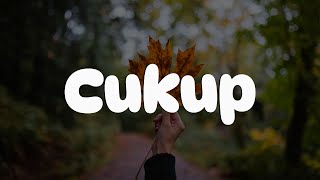 Download lagu Ziva Magnolya - Cukup || [Mix Lirik] - Raisa, Rony Parulian, Sammy Simorangkir, Lyodra, Bahagita mp3