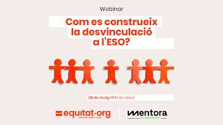 Com es construeix la desvinculació a l’ESO?