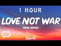 Jason Derulo Nuka Love Not War The Tampa Beat Lyrics 1 HOUR