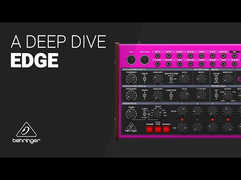 The Behringer EDGE synthesizer complete Deep Dive guide tutorial