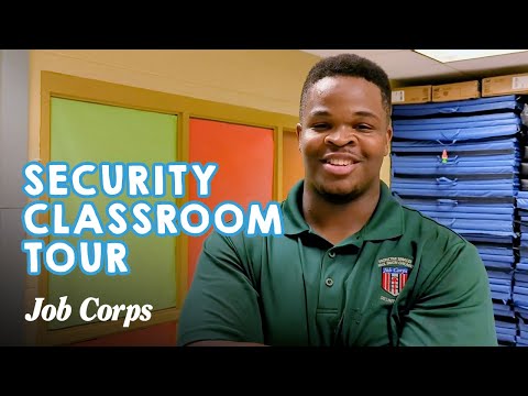 Job Corps Classroom Tour | Security and Protective Services Edition
