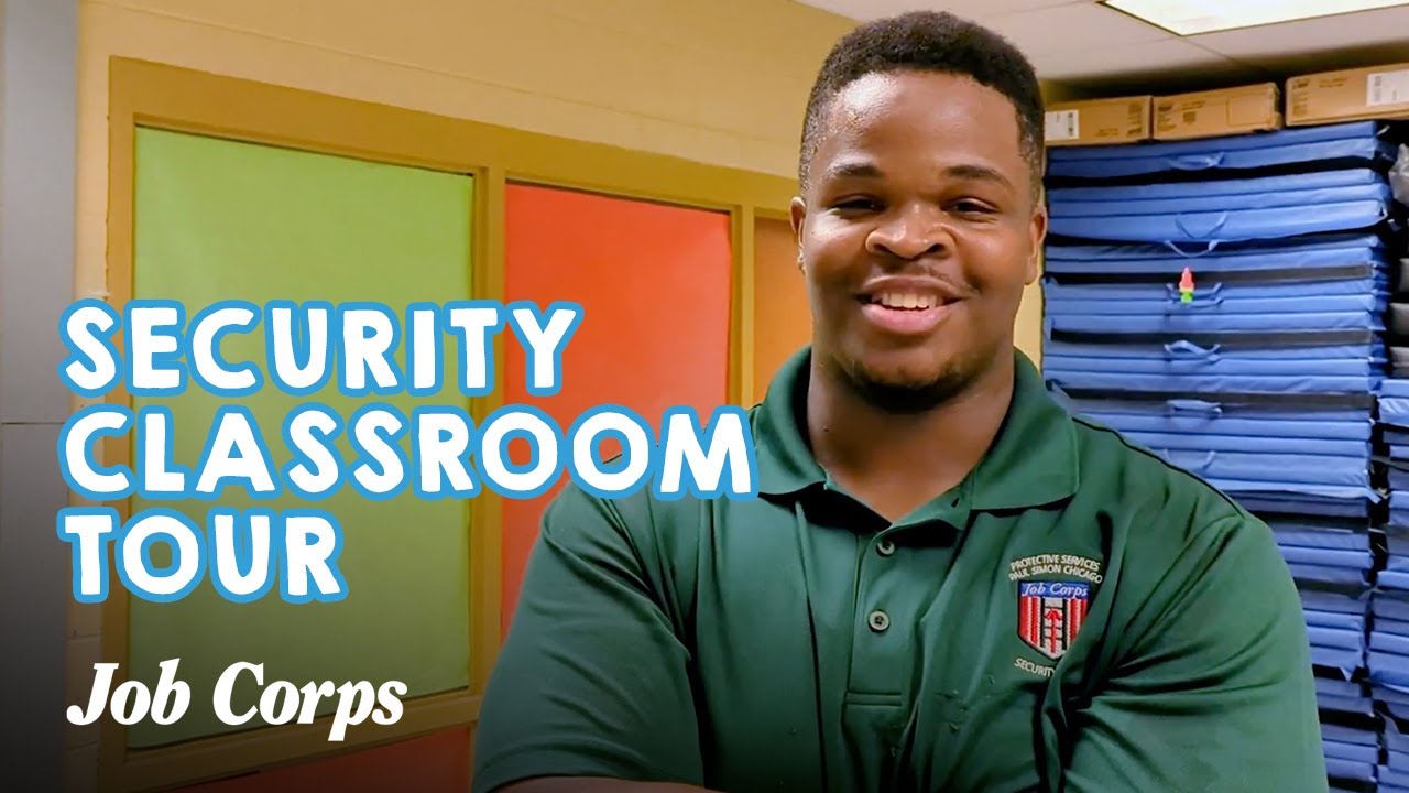 Job Corps Classroom Tour | Security and Protective Services Edition