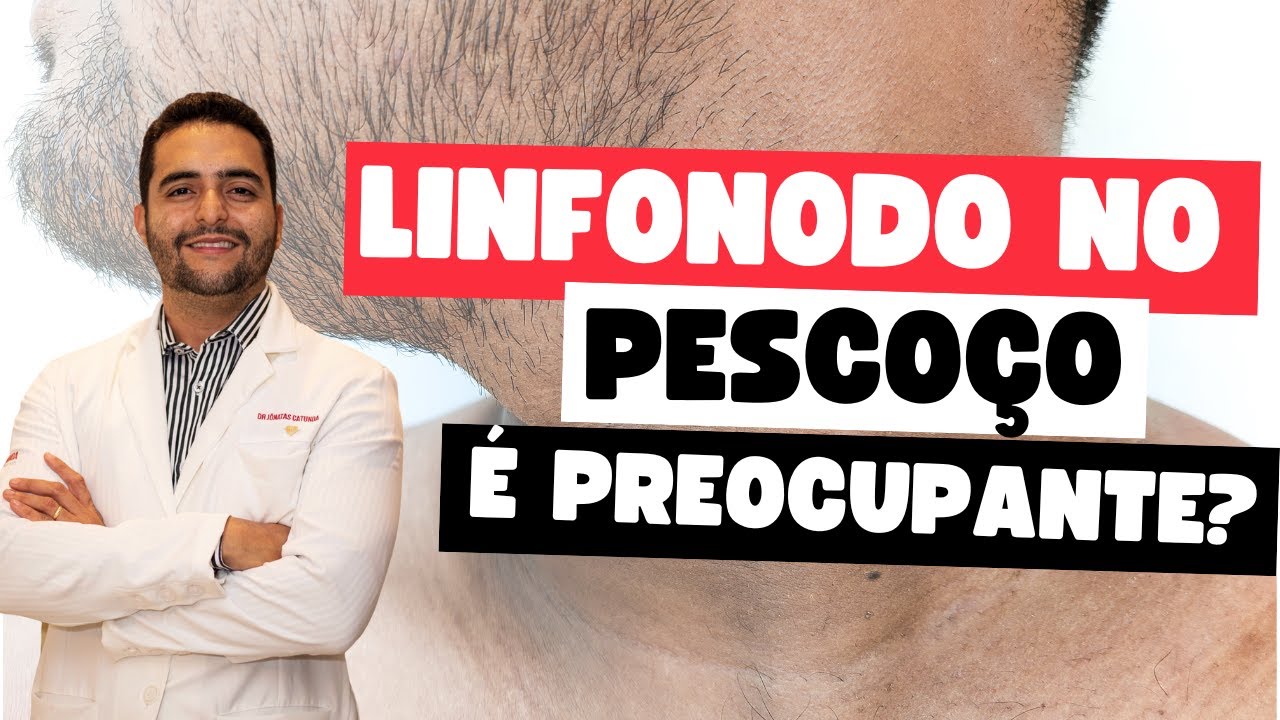 Linfonodo no pescoço - é preocupante? O que pode ser?