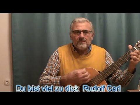 Du bist viel zu dick  Rudolf Carl   Rennwalt2020