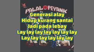 Download lagu Slank - Palalopeyank Lirik mp3