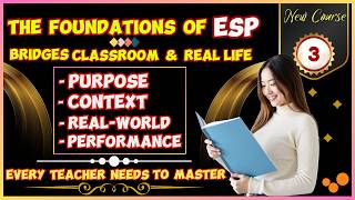 Understanding The Foundations of ESP: Every Teacher Needs to Master