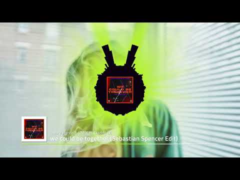 Gabry Ponte, LUM!X ft. Daddy DJ - we could be together (Sebastian Spencer Club Edit)