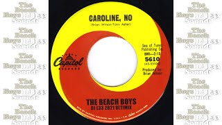 The Beach Boys - Caroline, No (DJ L33 2021 Ultimix) and remaster, including stereo train outro.  HQ