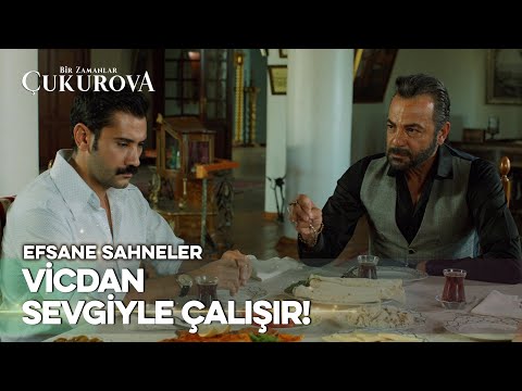 Vicdan öfkeyle, hiddetle, şiddetle çalışmaz! - Bir Zamanlar Çukurova